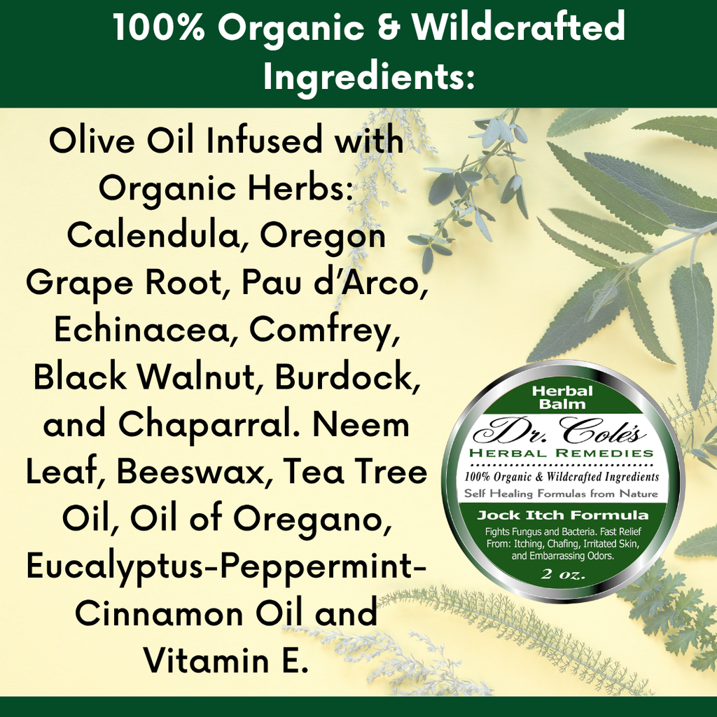 A text-heavy promotional graphic for Dr. Cole's Herbal Remedies Jock Itch Formula, detailing a 100% organic and wildcrafted ingredients list on a pale yellow background with green botanical illustrations.